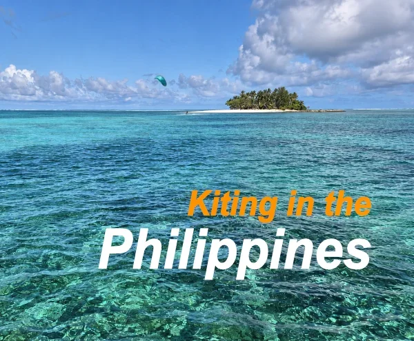 Kitesurfing in the Philippines: An Island Hopping Adventure