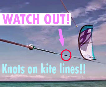 Knots on Kite Lines... Watch Out!